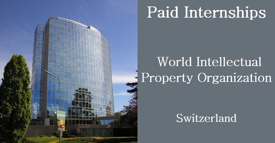 Paid Internships at World Intellectual Property