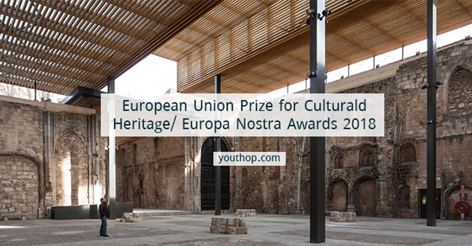 The EU Prize for Cultural Heritage / Europa Nostra Awards 2018 - Youth ...