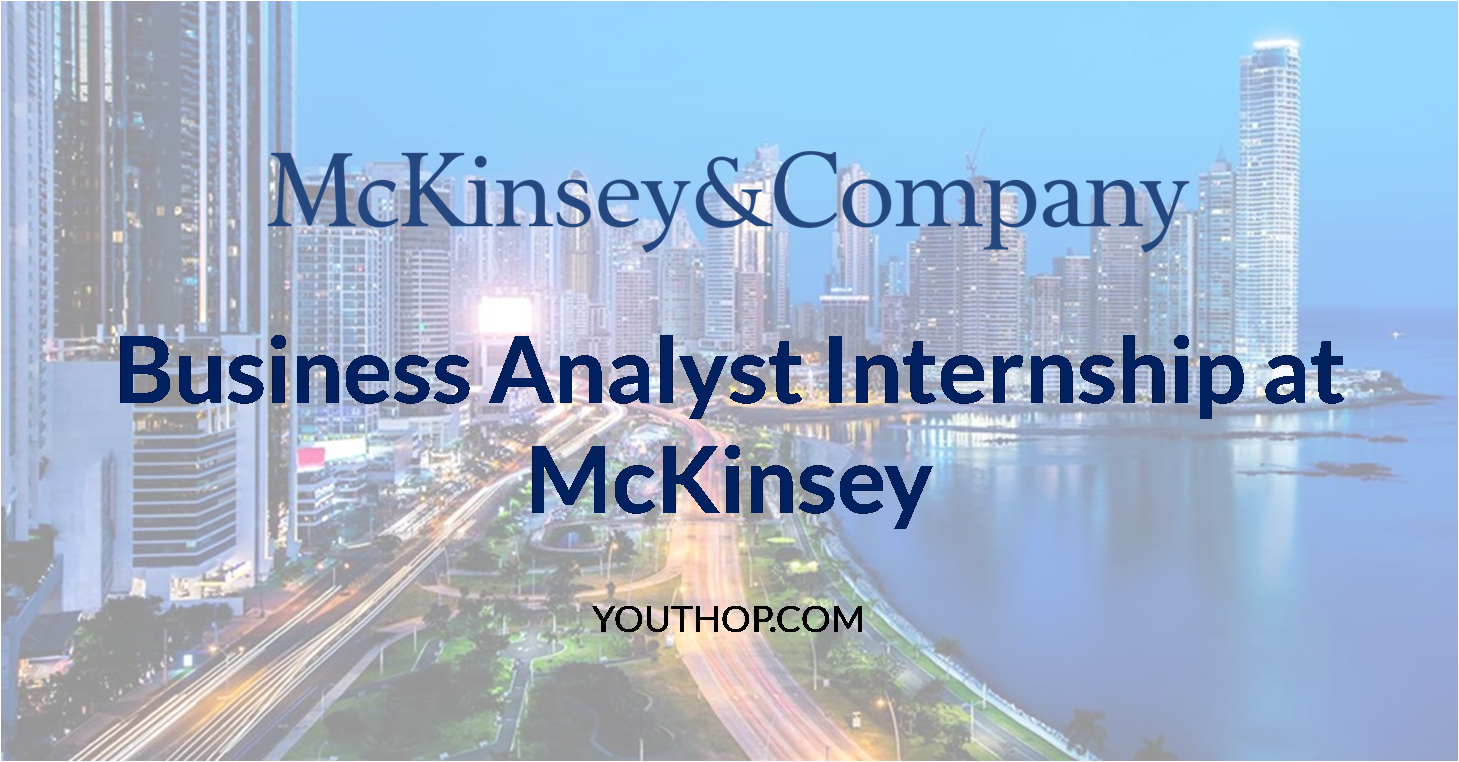 Business Analyst Internship at McKinsey Youth Opportunities