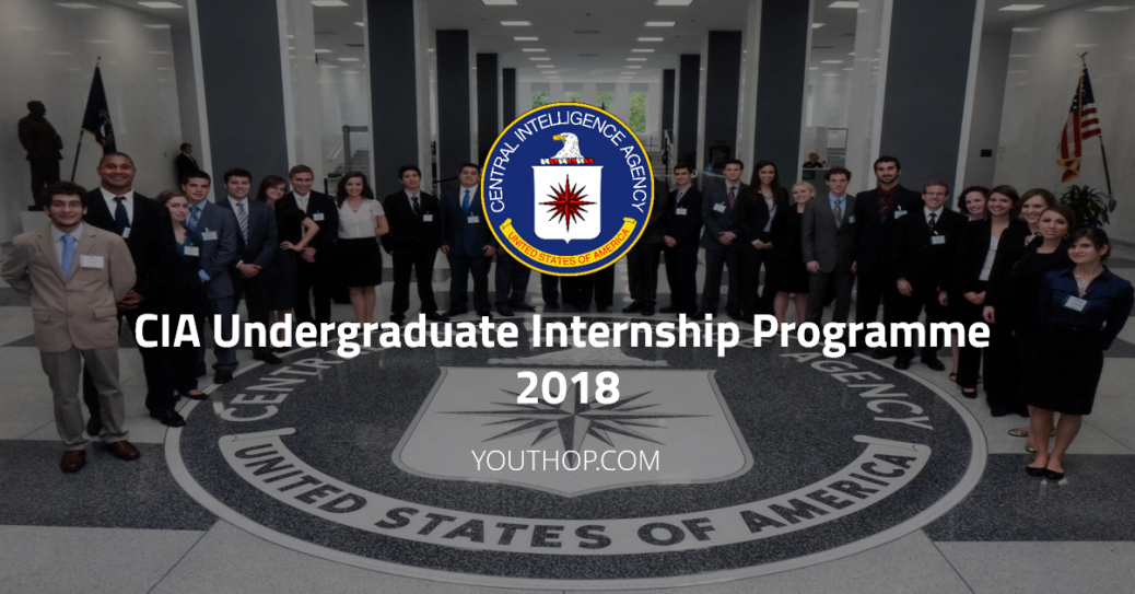 CIA Undergraduate Internship Programme 2018 in USA [PAID]