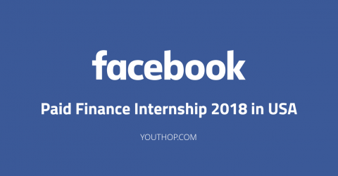 Paid Finance Internship 2018 at Facebook in USA