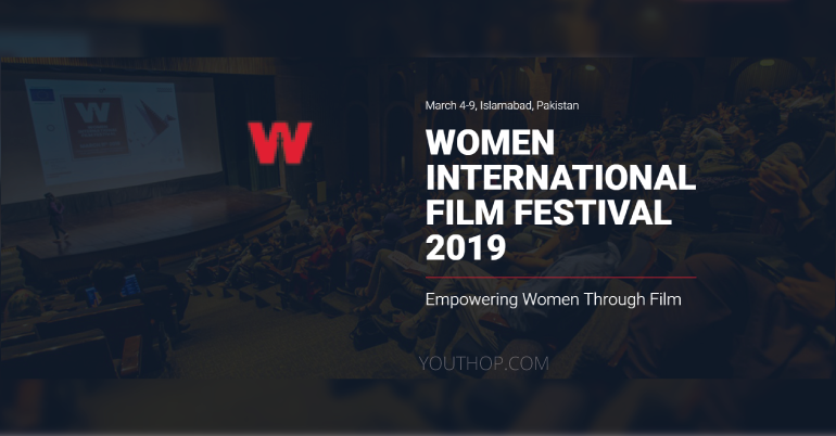 Women International Film Festival (WIFF) 2019 in Pakistan