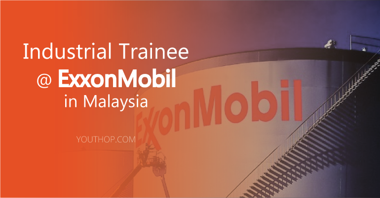 Engineering & Research Internship 2019 at ExxonMobil in Malaysia