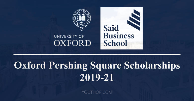 Oxford Pershing Square Scholarships 2019-21 at University of Oxford