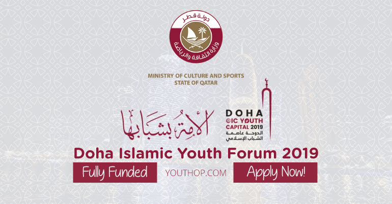 Doha Islamic Youth Forum 2019 in Qatar (Fully Funded)