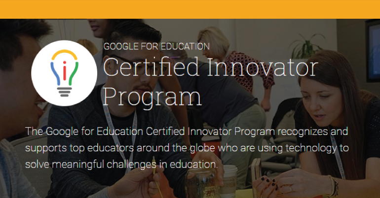 Google for Education Certified Innovator Program 2019 in USA