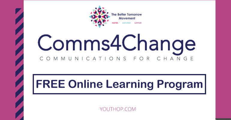 The Better Tomorrow Movement (TBTM) Communications for Change Program 2019