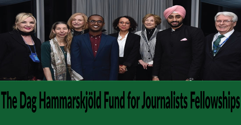 The Dag Hammarskjöld Fund for Journalists fellowships