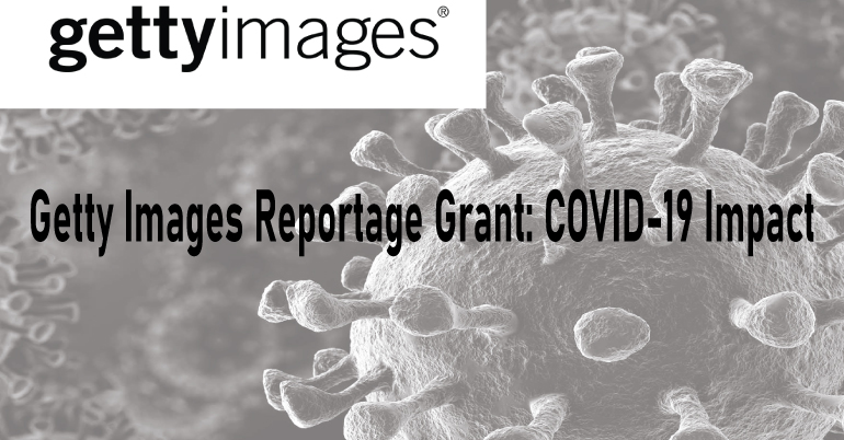 Getty Images Reportage Grant: COVID-19 Impact
