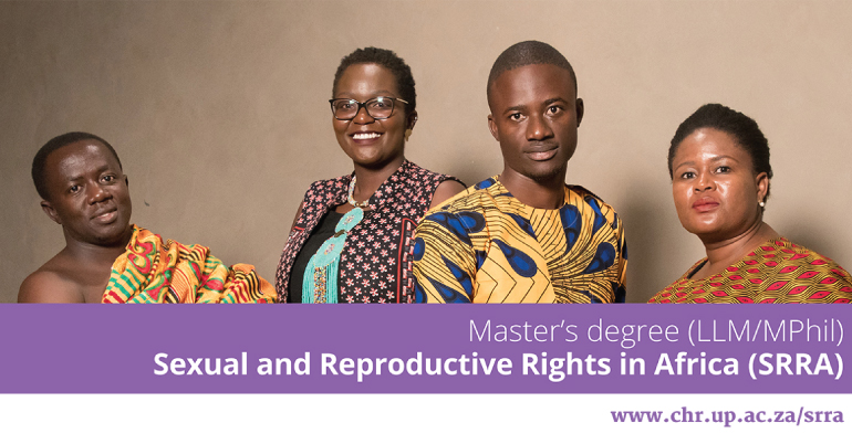 LLM/MPhil in Sexual & Reproductive Rights in Africa (SRRA) 2021