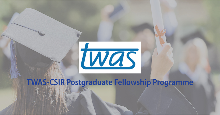 TWAS-CSIR Postgraduate Fellowship Program In India 2020