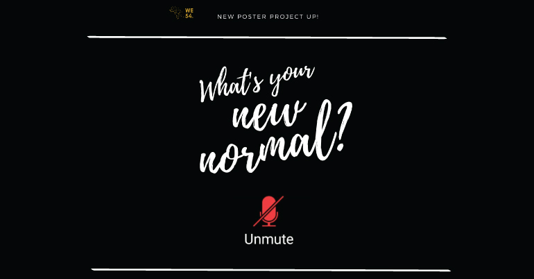 'What's Your New Normal?' Poster Challenge 2020