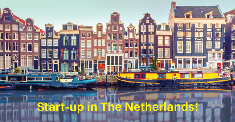Start-up in The Netherlands!