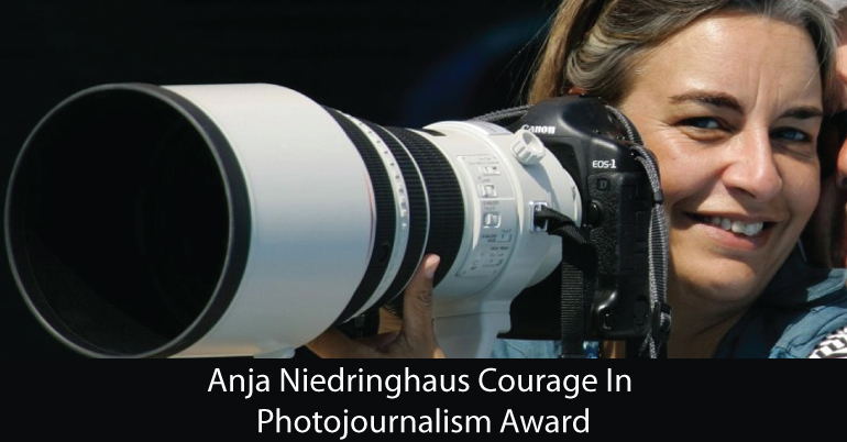 Anja Niedringhaus Courage In Photojournalism Award