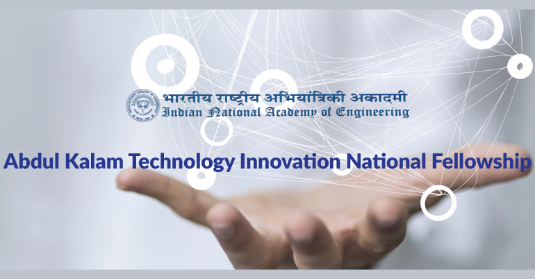 Abdul Kalam Technology Innovation National Fellowship