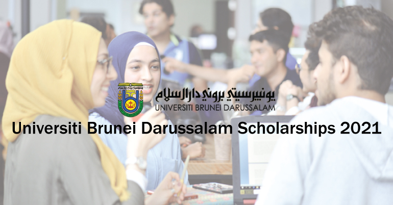 Universiti Brunei Darussalam Scholarships 2021