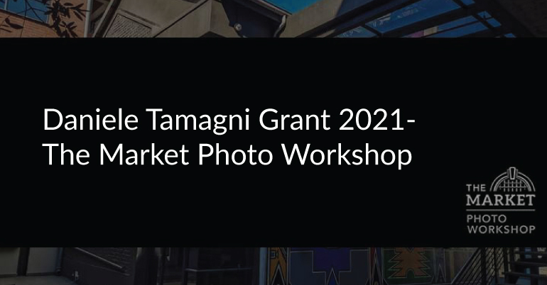 Daniele Tamagni Grant - The Market Photo Workshop 2021