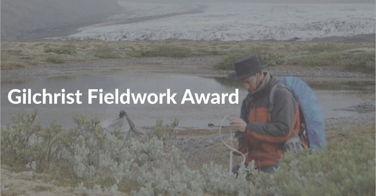 Gilchrist Fieldwork Award