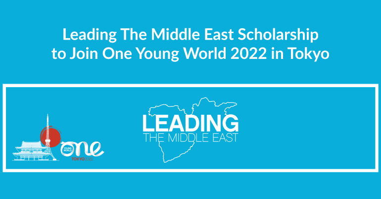 Leading The Middle East Scholarship 2022