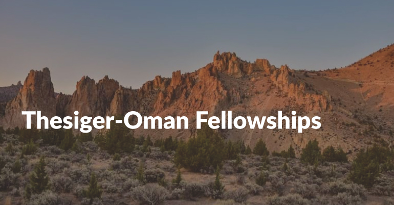 Thesiger-Oman Fellowships