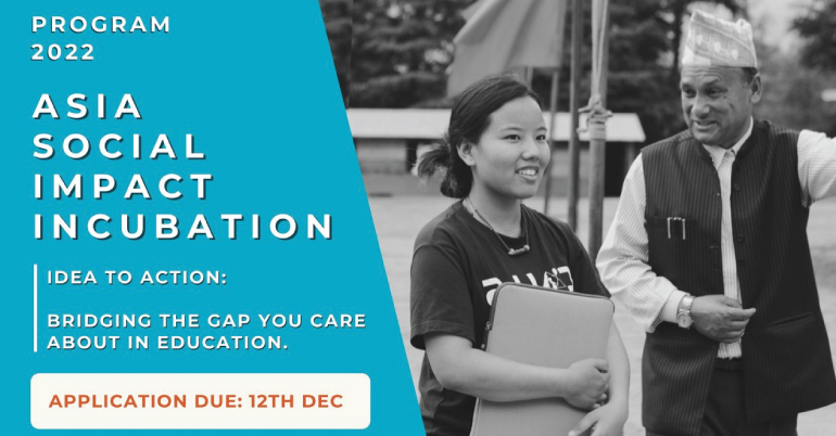 Asia Social Impact Incubation Program 2022
