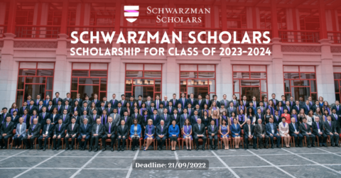 Schwarzman Scholars Scholarship for Class of 2023-2024