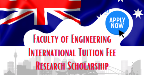 Faculty of Engineering International Tuition Fee Research Scholarship