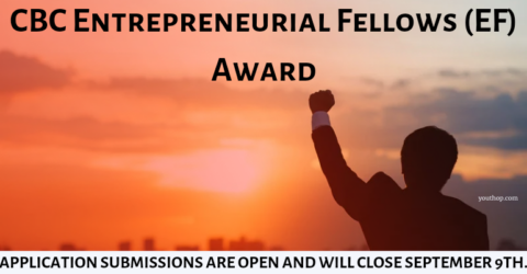 The CBC Entrepreneurial Fellows (EF) Award program