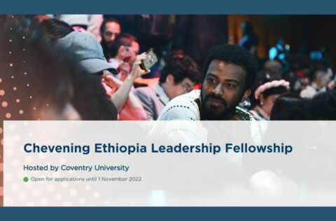Chevening Ethiopia Leadership Fellowship 2023-24