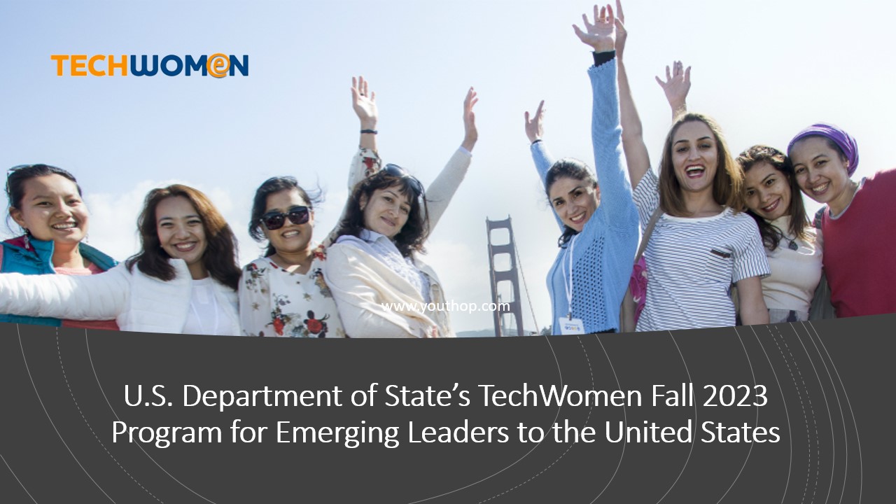 U.S. Department of State’s TechWomen Fall 2023 Program for Emerging