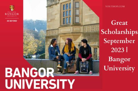 Great Scholarships September 2023 | Bangor University