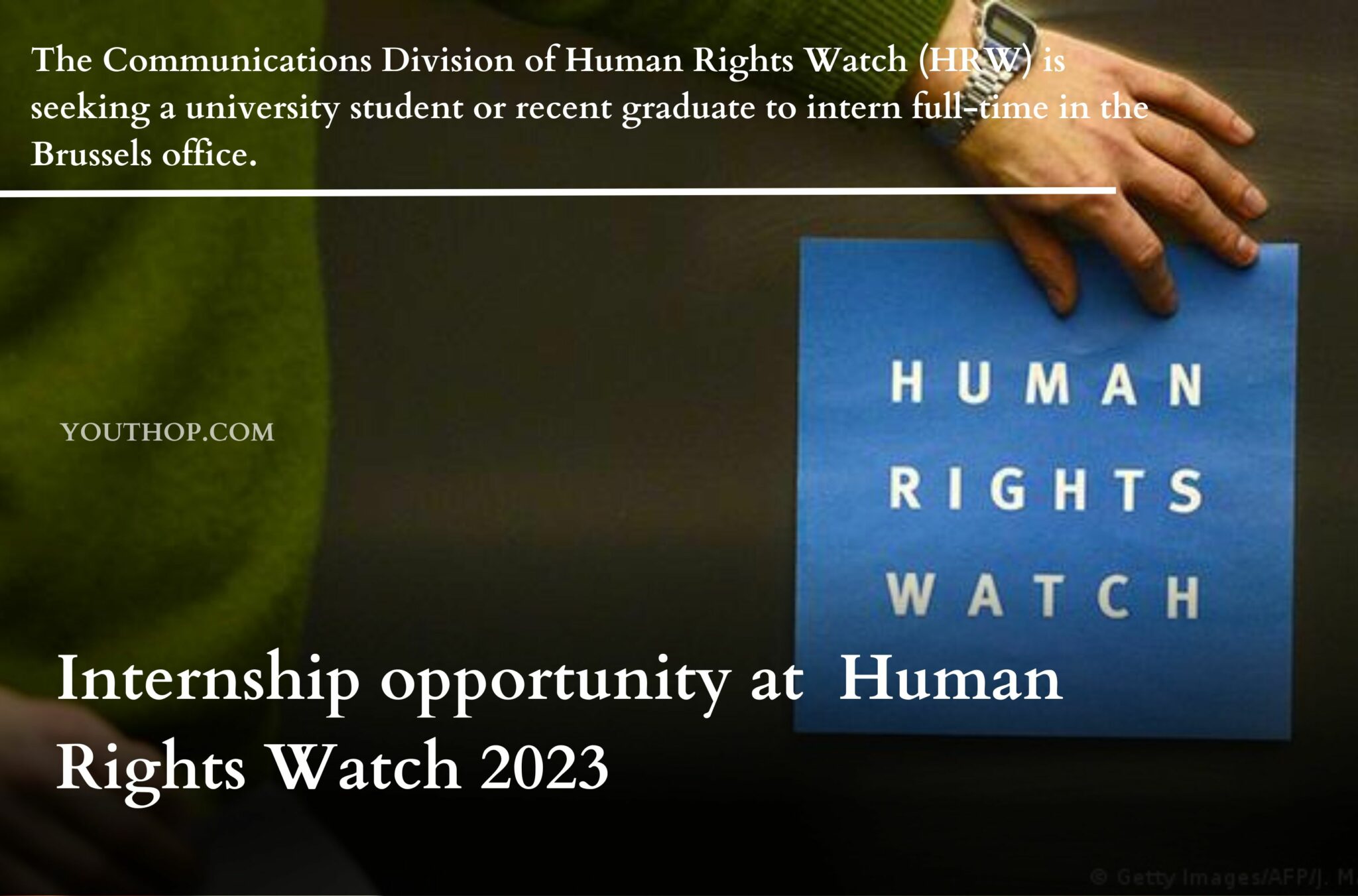 Internship opportunity at Human Rights Watch 2023 Youth Opportunities