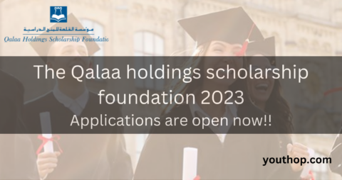 The Qalaa holdings scholarship foundation 2023