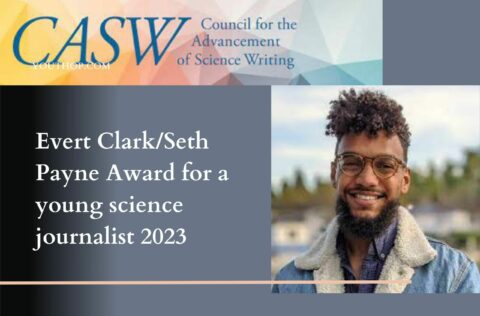 Evert Clark/Seth Payne Award for a young science journalist 2023