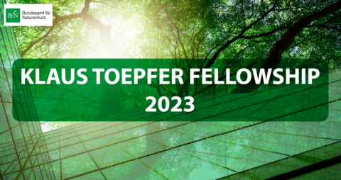 The Klaus Toepfer Fellowship Programme 2023