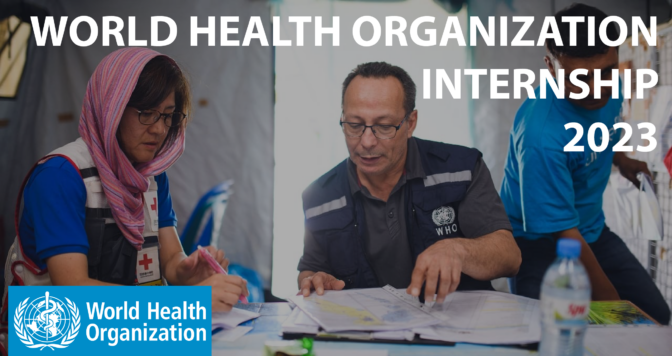 World Health Organization Internship 2023 - Youth Opportunities