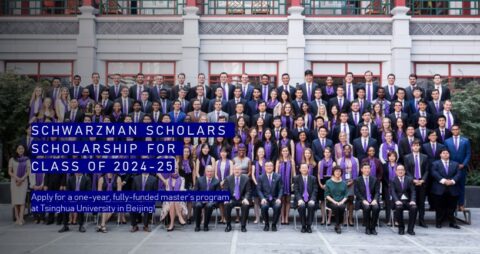 Schwarzman Scholars Scholarship for Class of 2024-25