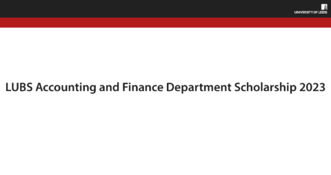 LUBS Accounting and Finance Department Scholarship 2023