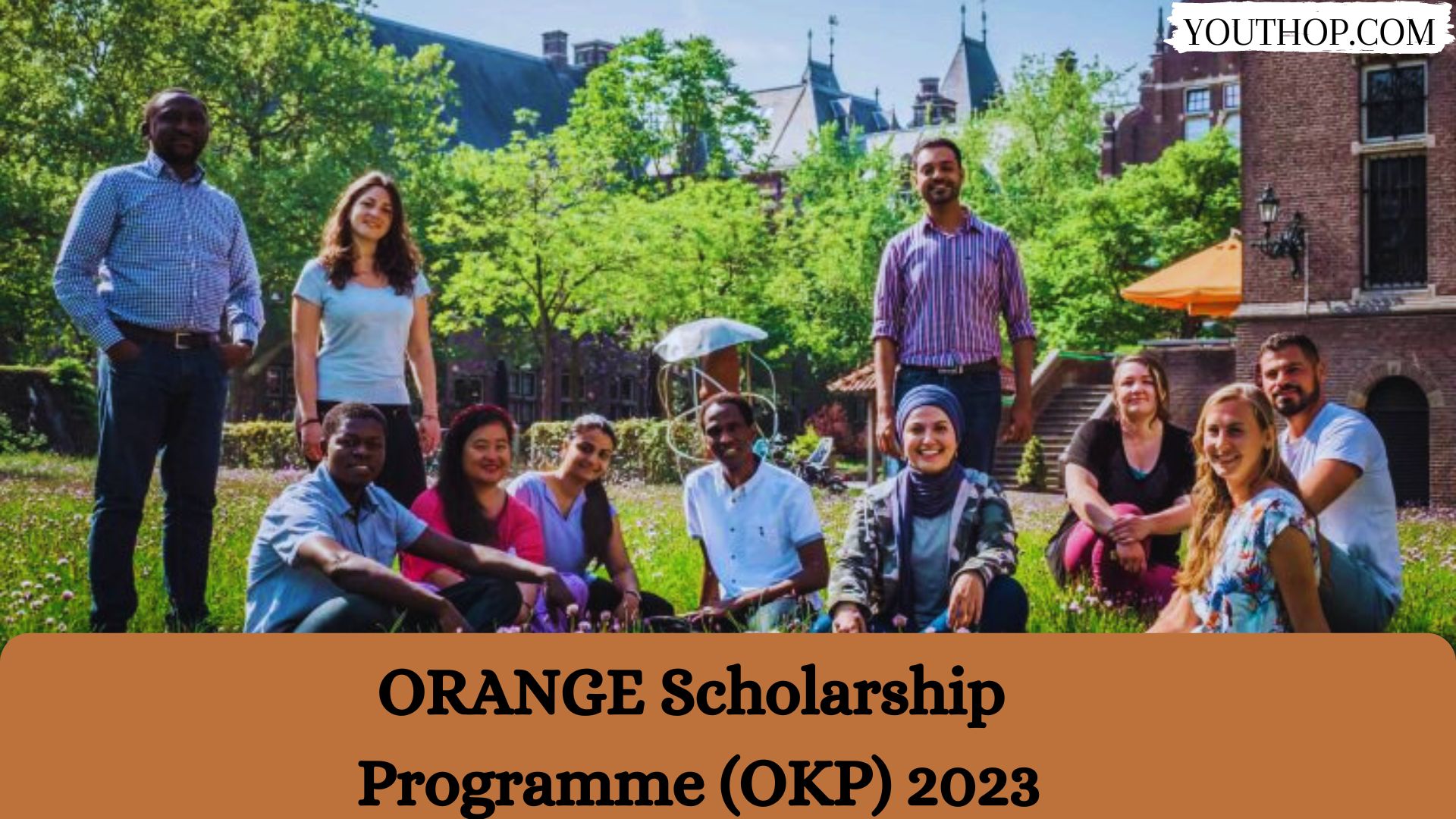 ORANGE Scholarship Programme (OKP) 2023 Youth Opportunities