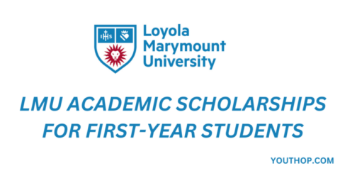 LMU Academic Scholarships for First-Year Students 2024