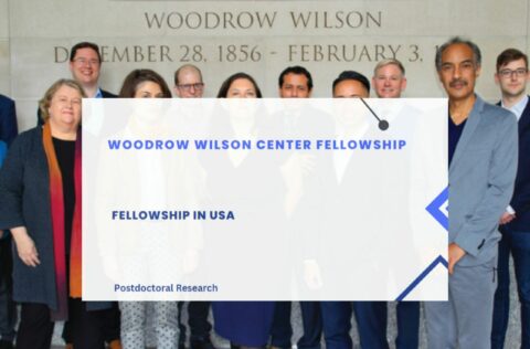 Woodrow Wilson Center Fellowship 2024
