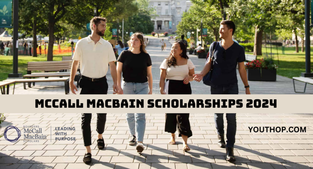 McCall MacBain Scholarships 2024 Youth Opportunities