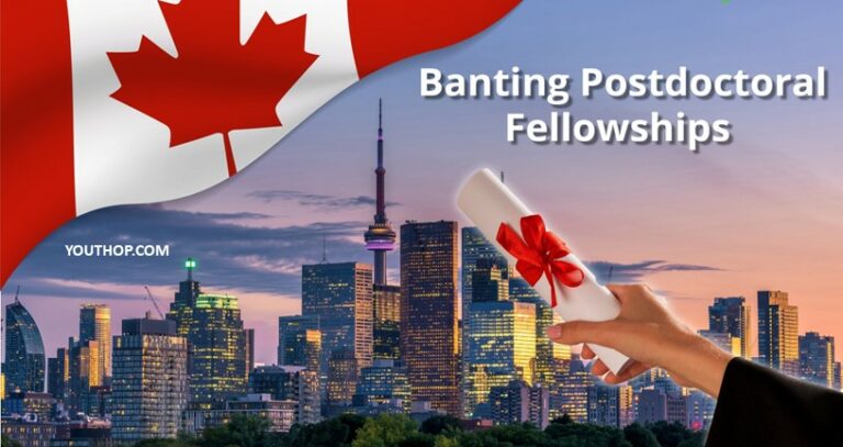 Banting Postdoctoral Fellowships Canada 2024 - Youth Opportunities