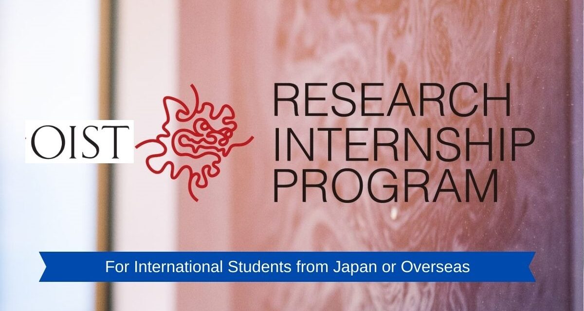 OIST Research Internship Program 2024 Youth Opportunities