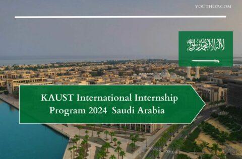 KAUST International Internship Program 2024- Saudi Arabia
