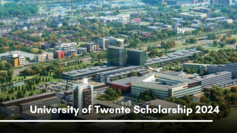University of Twente Scholarship 2024