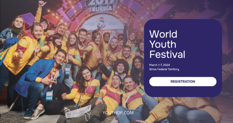 Register Now: The World Youth Festival 2024 in Sochi, Russia
