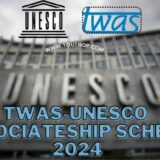 TWAS-UNESCO Associateship Scheme 2024