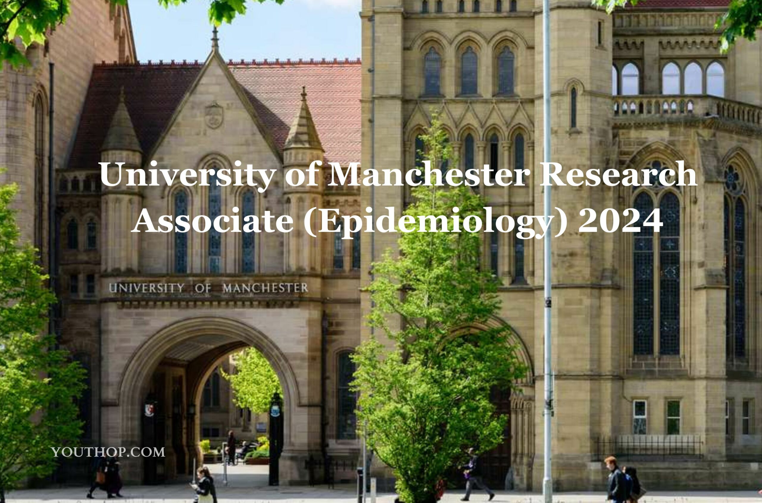University of Manchester Research Associate (Epidemiology) 2024