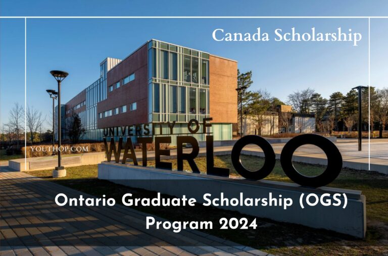 Ontario Graduate Scholarship OGS Program 2024 Apply Now   Youthop.com 2023 12 21t014336.823 768x507 